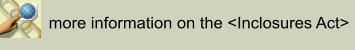 more information on the <Inclosures Act>